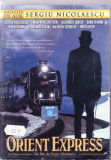 DVD Film de colectie: Orient Express ( regia Sergiu Nicolaescu; stare buna)