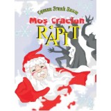 Mos Craciun rapit - Lyman Frank Baum
