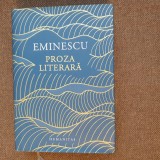 Proza Literara, Mihai Eminescu