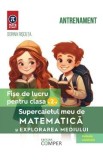 Supercaietul meu de matematica si explorarea mediului - Clasa 2 - Fise de lucru - Dorina Riscuta