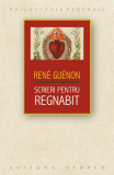 Scrieri pentru Regnabit | Rene Guenon