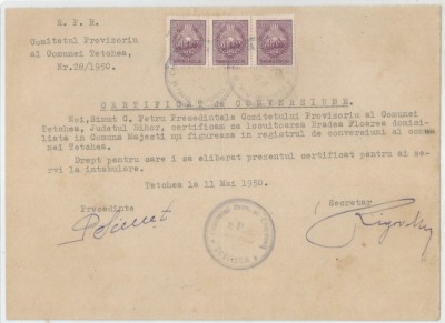 Romania, Comitetul Provizoriu al Comunei, Certificat de conversiune, Tetchea, 1950 foto