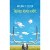 T&aacute;jk&eacute;p l&ouml;v&eacute;s előtt - Moln&aacute;r T. Eszter