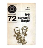 I.C. Florea - Trei savanti ilustri: Michael Faraday, James Clerk