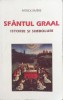 Sfantul Graal: Istorie si Simboluri - Patrick Riviere, Artemis, Romana