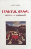 Sfantul Graal: Istorie si Simboluri - Patrick Riviere, Artemis, Romana