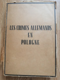 Les crimes allemands en Pologne - Varsovie, 1948, Premier volume - Holocaust
