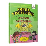 Cumpara ieftin Super Tocilarul și atacul gustărilor (Vol. 6) - Paperback brosat - Gama