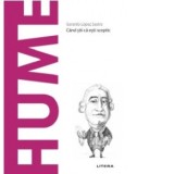 Descopera Filosofia. Hume. Cand stii ca esti sceptic - Gerardo Lopez Sastre