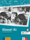 Klasse! A1. &Uuml;bungsbuch mit Audios - Paperback brosat - Bettina Schwieger, Sarah Fleer, Tanja Mayr-Sieber, Ute Koithan - Klett Sprachen