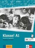 Klasse! A1 Exercitii cu Audio Bettina Schwieger Sarah Fleer Tanja Mayr-Sieber Ute Koithan Klett Sprachen