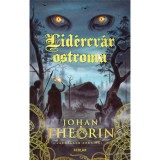 Lid&eacute;rcv&aacute;r ostroma - Jarmaland kr&oacute;nik&aacute;i 1. - Johan Theorin