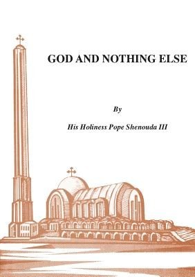 God and Nothing Else foto