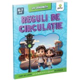 Reguli de circulatie/La gradinita, Gama