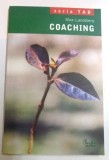 COACHING de MAX LANDSBERG , 2005 , PREZINTA HALOURI APA