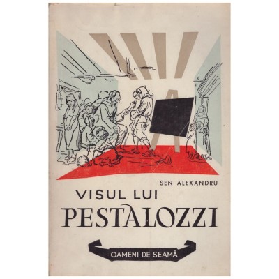 Sen Alexandru - Visul lui Pestalozzi - 128698 foto