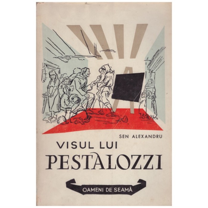 Sen Alexandru - Visul lui Pestalozzi - 128698
