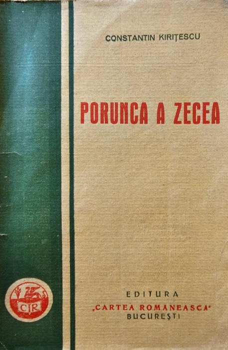 Constantin Kirițescu Porunca a a 10-a cu dedicație