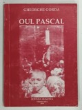 OUL PASCAL de GHEORGHE CORDA , 1999