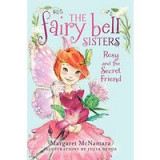 The Fairy Bell Sisters #2: Rosy and the Secret Friend