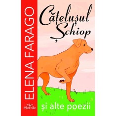 Catelusul Schiop - Elena Farago