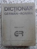 DICTIONAR GERMAN-ROMAN EDITIA A II-A (140.000 DE CUVINTE)-COORDONARE SI REVIZIE MIHAI ISBASESCU SI M. ILIES-231700