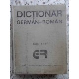 DICTIONAR GERMAN-ROMAN EDITIA A II-A (140.000 DE CUVINTE)-COORDONARE SI REVIZIE MIHAI ISBASESCU SI M. ILIES-231700