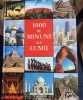 1000 de minuni ale lumii