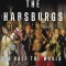 The Habsburgs: To Rule the World