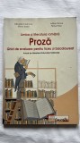 LIMBA ȘI LITERATURA ROM&Acirc;NĂ PROZĂ GHID DE EVALUARE PENTRU LICEU ȘI BACALAUREAT - GHEORGHE LĂZĂRESCU FLORIN IONIȚĂ ADRIAN SĂVOIU MIHAIL STAN