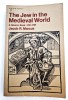 JACOB R. MARCUS - The Jew In The Medieval World { lb. engleza } SUA 1972 istorie evrei