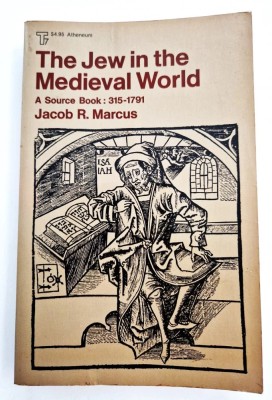 JACOB R. MARCUS - The Jew In The Medieval World { lb. engleza } SUA 1972 istorie evrei foto