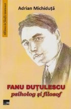 Fanu Dutulescu - Psiholog si filosof foto