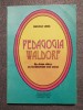 Rudolf Lanz - Pedagogia Waldorf: un drum către un &icirc;nvățăm&acirc;nt mai uman (ed. a V-a)