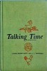 Talking Time, Louise Binder Scott, Editia a 2-a, 1967, Webster McGraw-Hill, Engleza, Comunicare Eficienta, Carte Cartonata