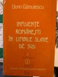 Influente romanesti in limbile slave de sud. I. Sarbocroata - Dorin Gamulescu
