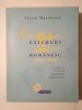 Florin Manolescu - Enciclopedia exilului literar rom&acirc;nesc (1945-1989): scriitori, reviste, instituții, organizații (ed. II, rev.)