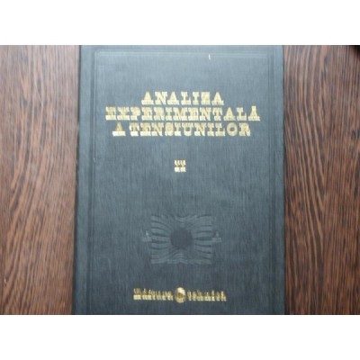 P. Theocaris - Analiza experimentală a tensiunilor ( 2 vol. ) foto