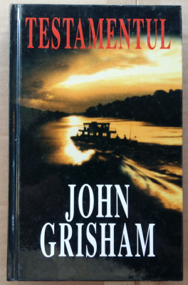 (C500) JOHN GRISHAM - TESTAMENTUL foto