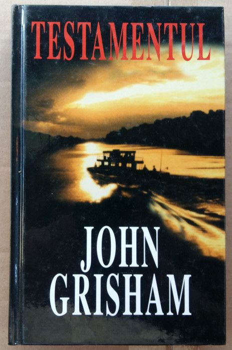 (C500) JOHN GRISHAM - TESTAMENTUL