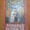 almanah turistic -din anul 1991-craiova,tismana,liviu rebreanu,m.eminescu