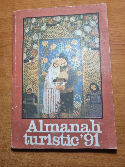 almanah turistic -din anul 1991-craiova,tismana,liviu rebreanu,m.eminescu
