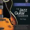 The Jazz Guitar Handbook: A Complete Course in All Styles of Jazz