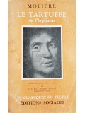 Moliere - Le tartuffe ou l&#039;Imposteur (editia 1958)