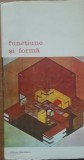 FUNCTIUNE SI FORMA - ED. MERIDIANE