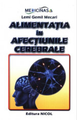 Alimenta?ia in afec?iunile cerebrale foto