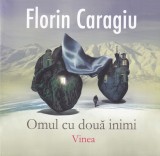 Carte Florin Caragiu - Omul cu doua inimi, Aparitie 2014, 106 pagini, Dimensiune 20x20cm, brosata, Stare Buna