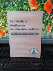 Dezinfec?ia ?i sterilizarea in cabinetele medicale, extrase, Bucure?ti 2004 186 foto