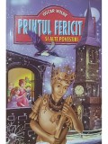 Oscar Wilde - Printul fericit si alte povestiri (Editia: 2000)