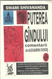 Puterea gandului - Swami Shivananda
